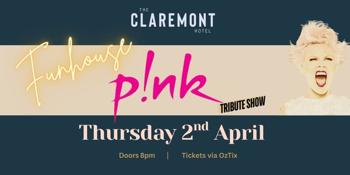 Funhouse : P!nk Tribute Show