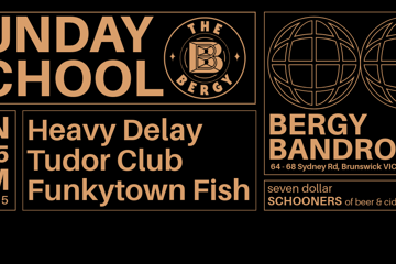 Sunday School: Heavy Delay, Tudor Club, Funkytown Fish