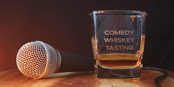 Comedy Whiskey Tasting