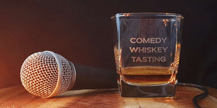 Comedy Whiskey Tasting