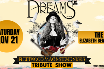 DREAMS Fleetwood Mac & Stevie Nicks Tribute Show