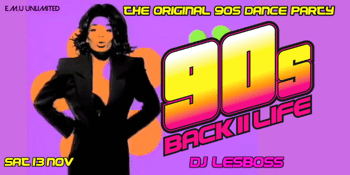 90s Back to Life - Dance Party