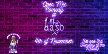 Open Mic Comedy @The Baso