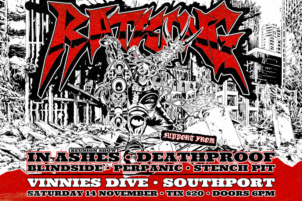 RATKING, IN ASHES, DEATHPROOF, BLINDSIDE, PERPANIC & STENCH PIT
