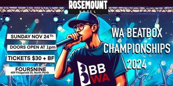 WA BEATBOX CHAMPIONSHIPS 2024