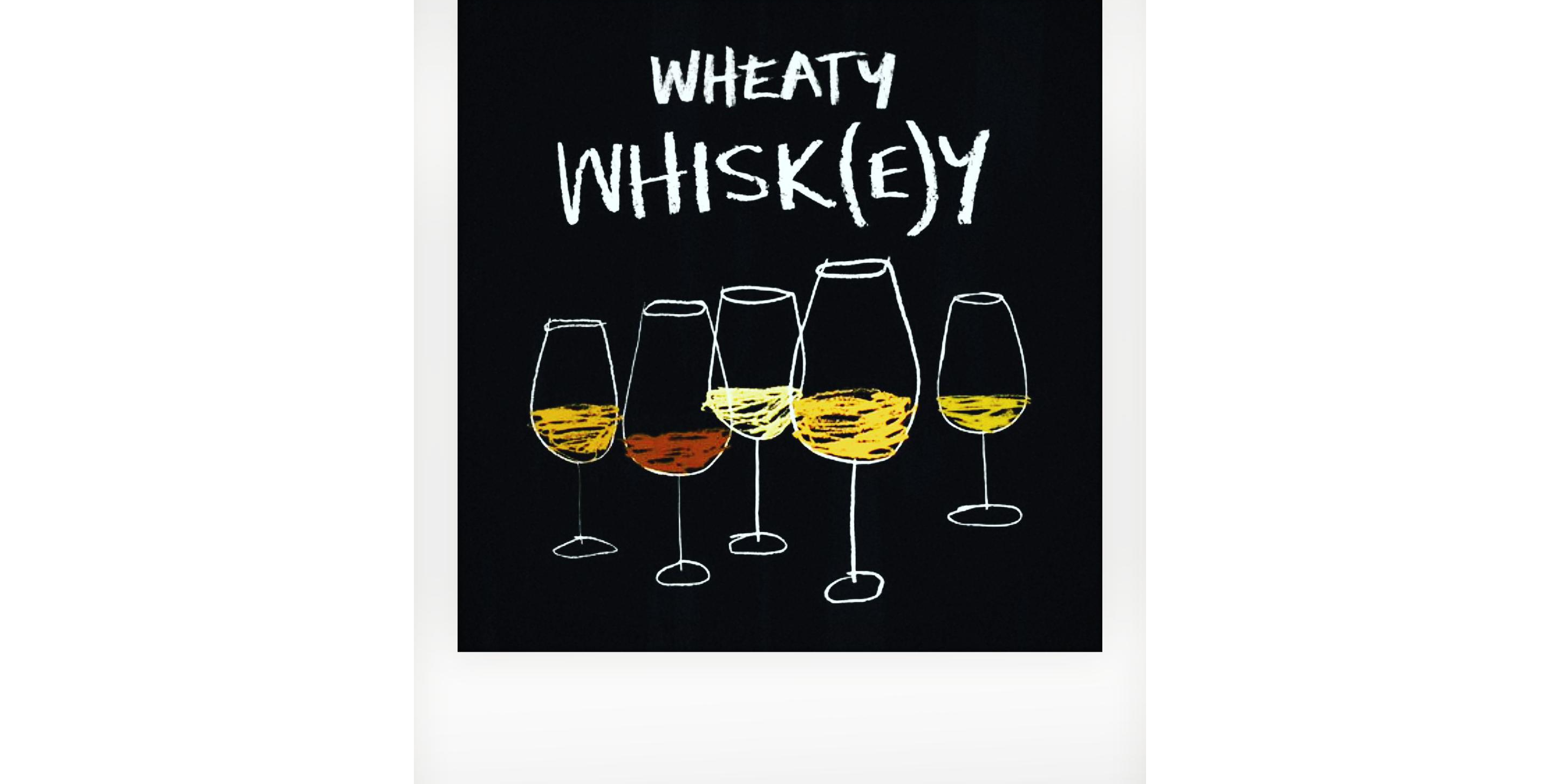 Wheaty Whisk(e)y; Deep Peat & Whisky Reek