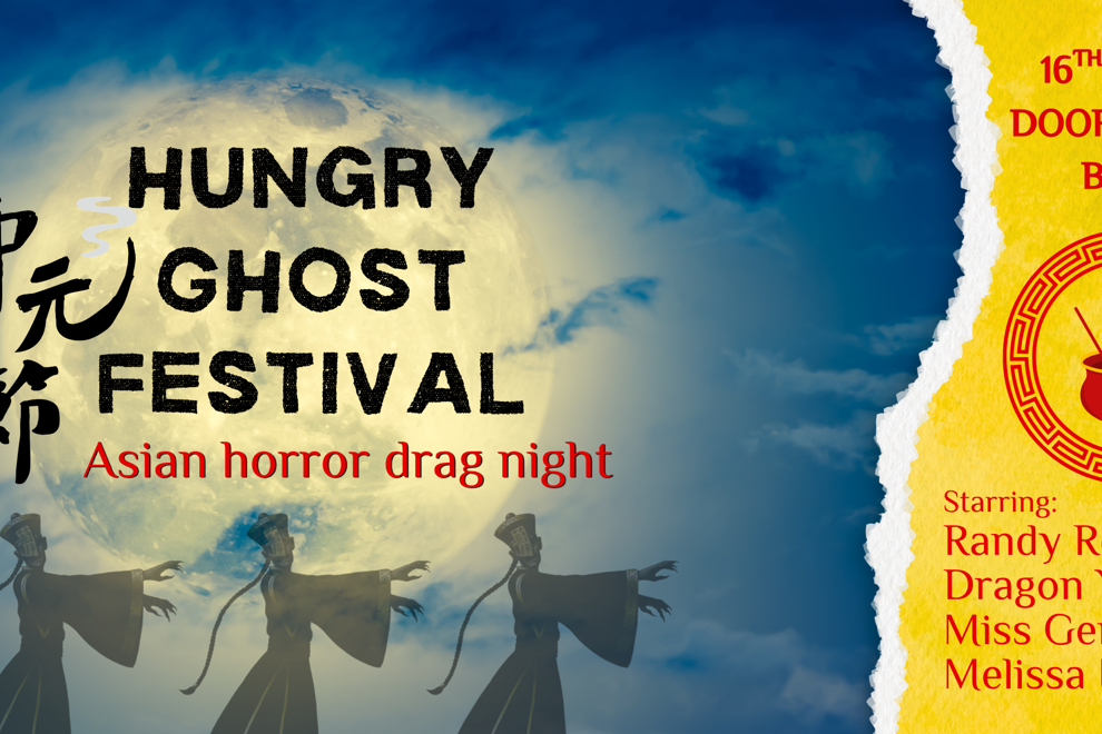 Hungry Ghost Festival - Asian Horror Drag Night