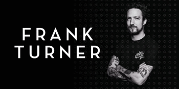 FRANK TURNER: SOLO SOUTHERN HEMISPHERE 2020 TOUR