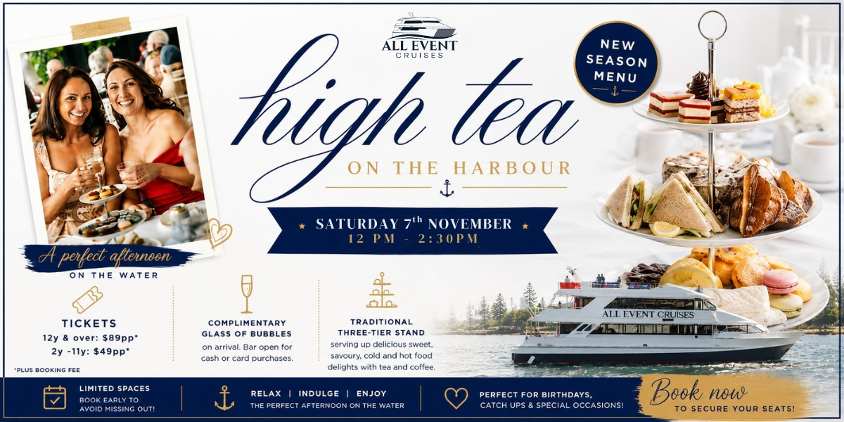 High Tea On The Harbour | New Season, New Menu | Newcastle Harbour Cruise