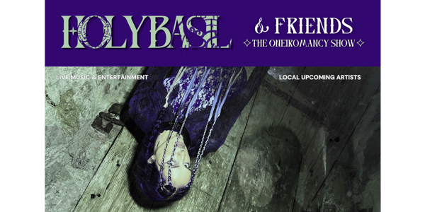 Holy Basil & Friends: The Oneiromancy Show live at Miami Marketta - Concert poster