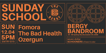 Sunday School: Fomora, The Bad Health, Ozergun