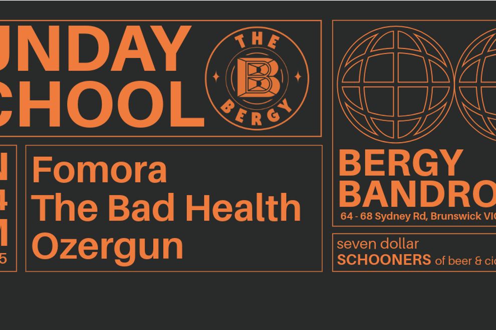 Sunday School: Fomora, The Bad Health, Ozergun