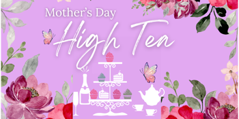 Mother's Day High Tea 2026