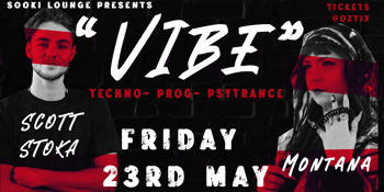 VIBE - W MONTANA & SCOTT STOKA
