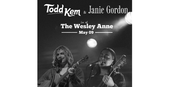 Todd Kem & Janie Gordon live at Wesley Anne in Northcote on May 08, 2026 - Concert poster