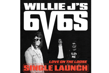 Willie J's 6V6s 'Love On The Loose' Single Launch