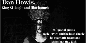 Dan Howls | King Si Single and Film Launch