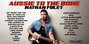 Nathan Foley - Aussie to the Bone