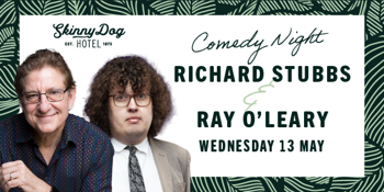 Richard Stubbs and Ray O'Leary