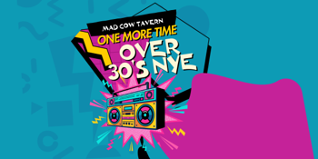 One More Time: Over 30's NYE throwback party
