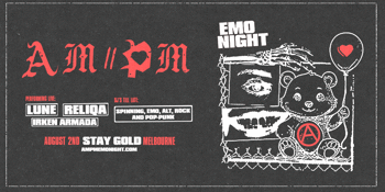 am//pm emo night // melbourne august 2nd