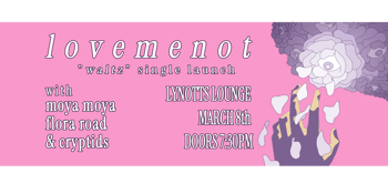 Lovemenot – 'Waltz' – Single Launch