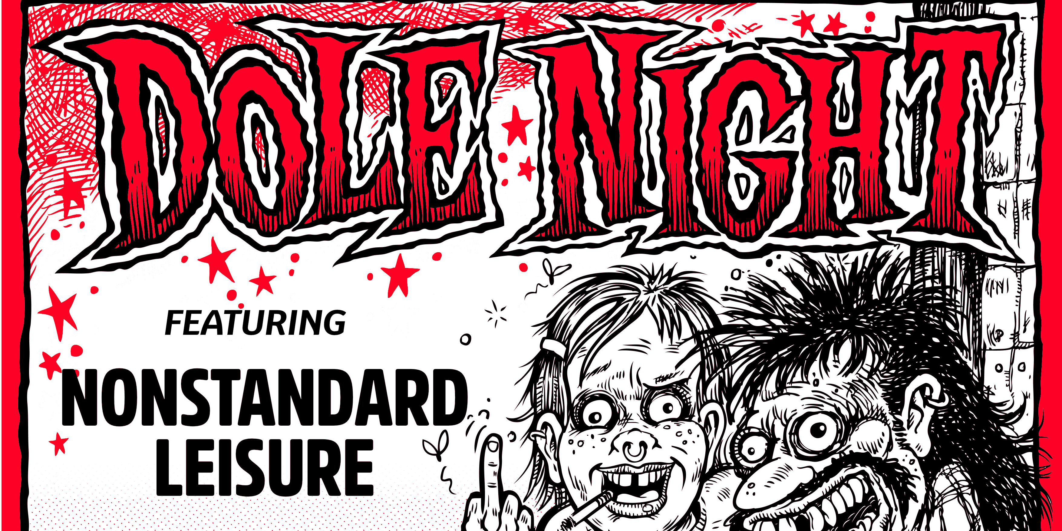 DOLE NIGHT w/ Nonstandard Leisure + Calder Park