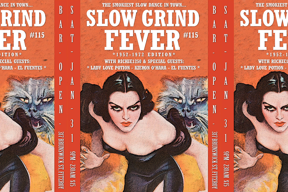 SLOW GRIND FEVER #115 ('52-'72 EDITION)