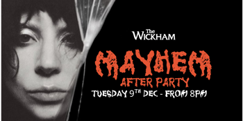A Lady Gaga Mayhem After Party at The Wickham