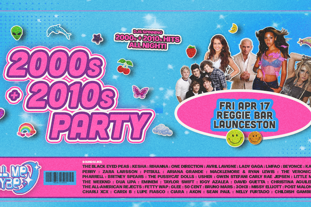 2000s + 2010s Party - Launceston