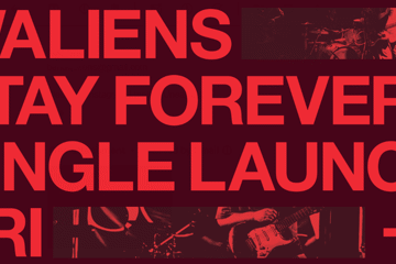 Waliens - 'Stay Forever' Single Launch