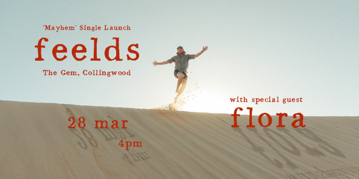 FEELDS - 'Mayhem' Single Launch
