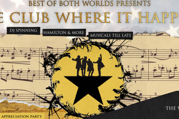 The Club Where it Happens: Hamilton Appreciation Party - Brisbane