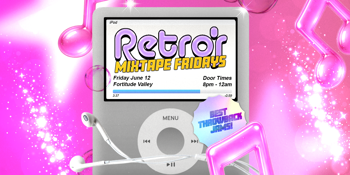 Mixtape Fridays - Fortitude Valley
