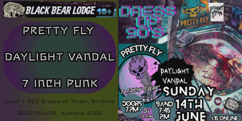 'Norty 90s Night | PRETTY FLY, 7INCH PUNK & DAYLIGHT VANDAL