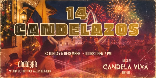 Los 14 Candelazos – Candela Viva 4th Anniversary