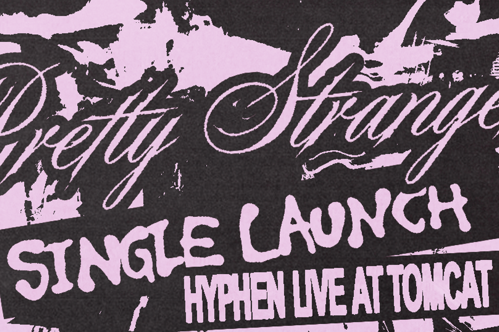 HYPHEN - "PRETTY STRANGER" Single Launch