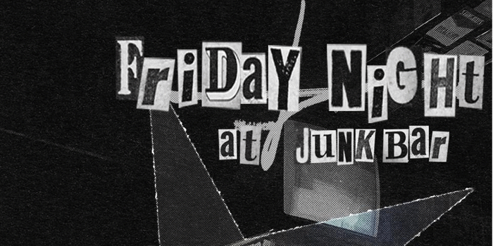 Elsewhere Presents: Friday night at The Junk Bar!