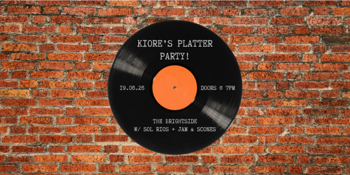 KIORE’s Platter Party!
