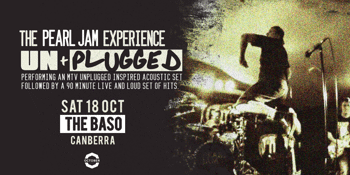 The Pearl Jam Experience UN + PLUGGED
