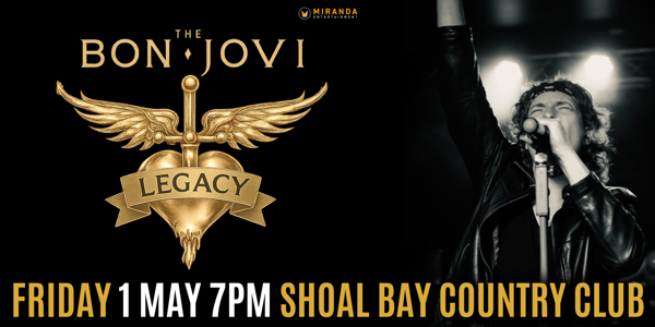 THE BON JOVI LEGACY live at Shoal Bay Country Club in Shoal Bay on May 01, 2026 - Concert poster