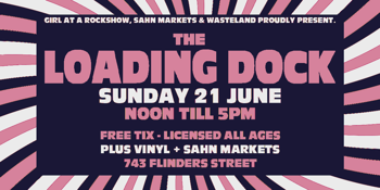 THE LOADING DOCK | JUNE EDITION