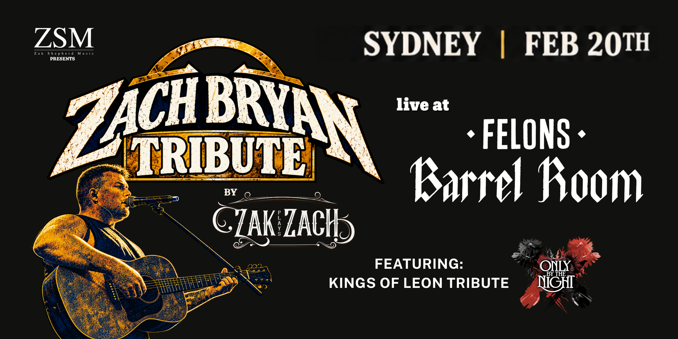 Zach Bryan Tribute Show (ft Kings of Leon Tribute)
