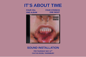IT’S ABOUT TIME || SOUND INSTALLATION