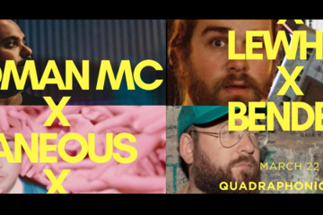 Roman MC x Laneous x Lewho x Bender ***FREE GIG***