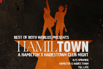 HamilTown: Hamilton vs Hadestown Club Night - Brisbane