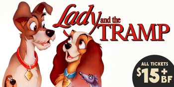 Lady and the Tramp (G) PRESENTED IN 35MM FILM