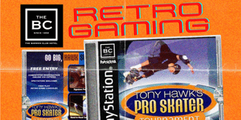 Retro Gaming Tournament - Tony Hawk's Pro Skater