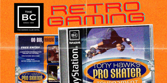 Retro Gaming Tournament - Tony Hawk's Pro Skater