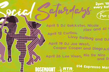 Rosemount Hotel X RTRFM Social Saturdays April